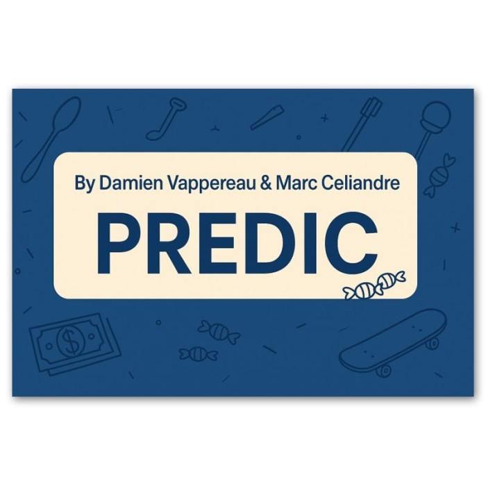 Predic By Damien Vappereau & Marc Celiandre Predic By Damien Vappereau & Marc Celiandre