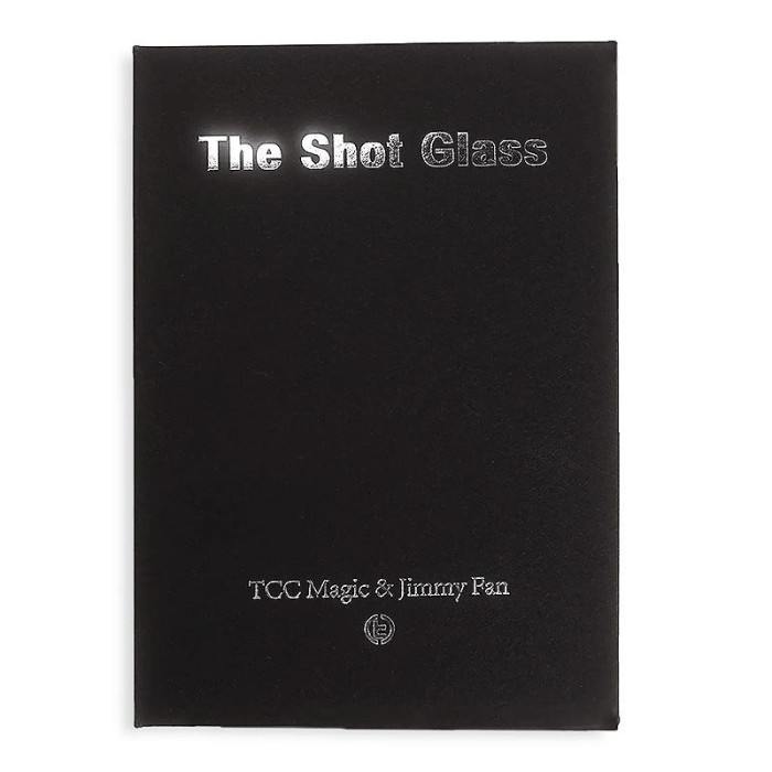 The Shot Glass by TCC & Jimmy Fan
