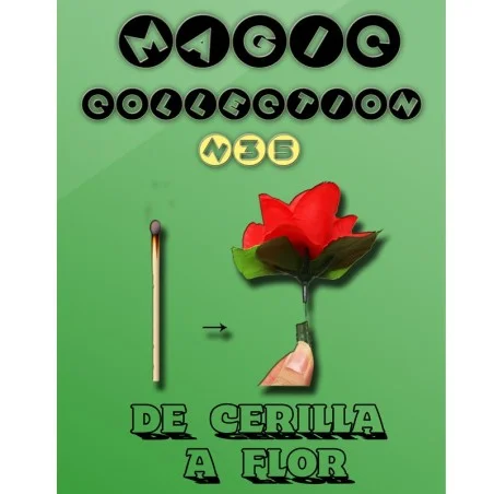 De cerilla a flor