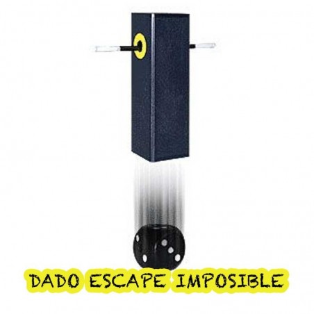 Dado escape imposible
