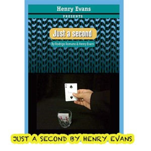 Just a Second by Henry Evans