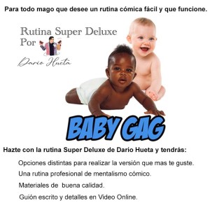 Rutina Super Deluxe Baby Gag por Dario Hueta
