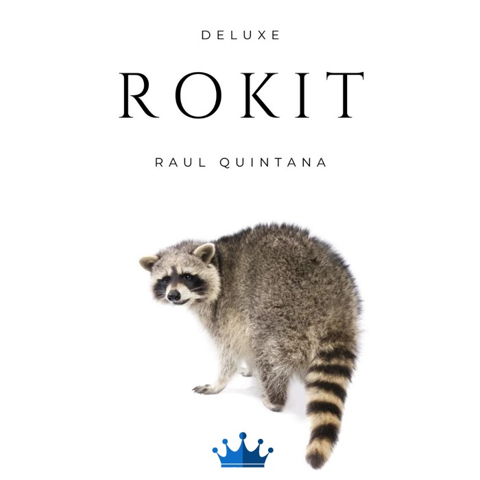 Deluxe Rokit de Raúl Quintana + Video Online